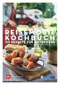 Die besten Camping-Kochbücher auf Vanlifemag.de:Reisemobil Kochbuch