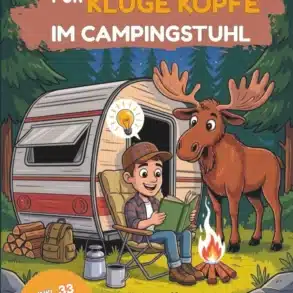 Illustration des Buchcovers ‚Unnützes Wissen für kluge Köpfe im Campingstuhl‘ mit einem Camper am Lagerfeuer und Elch vor Wohnwagen
