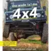 Buchcover von 'Das große 1x1 des 4x4' mit einem Geländewagen in Aktion