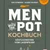Cover des Men with the Pot Kochbuchs – Köstlichkeiten vom Lagerfeuer von Kris Szymanski und Slawek Kalkraut