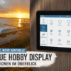 Neues Hobby Touchdisplay